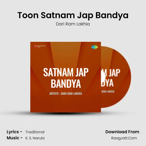 Satnam Jap Bandya - Dari Ram Lakhia