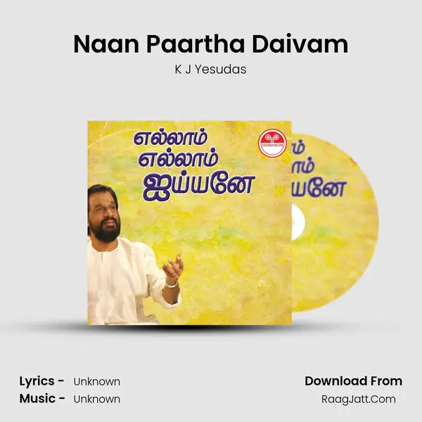 Naan Paartha Daivam MP3 Song by K J Yesudas Cover