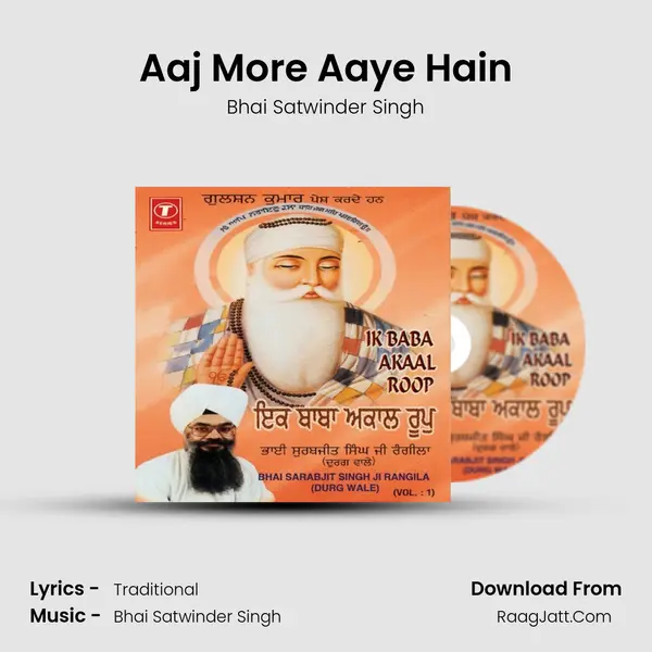 Aaj More Aaye Hain MP3 Song by Bhai Satwinder Singh Cover
