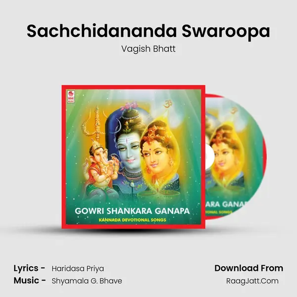 Sachchidananda Swaroopa MP3 Song by Vagish Bhatt Cover