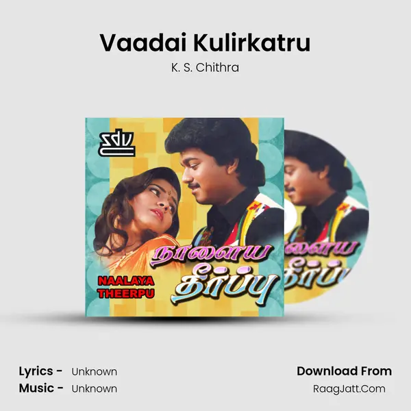 Vaadai Kulirkatru MP3 Song by K. S. Chithra Cover