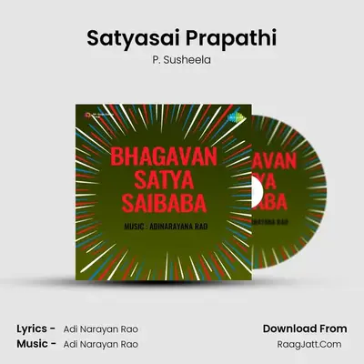 Bhagavan Satya Saibaba - P. Susheela