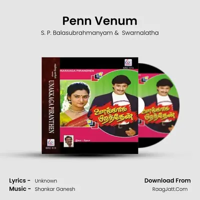 Penn Venum MP3 Song by S. P. Balasubrahmanyam Cover