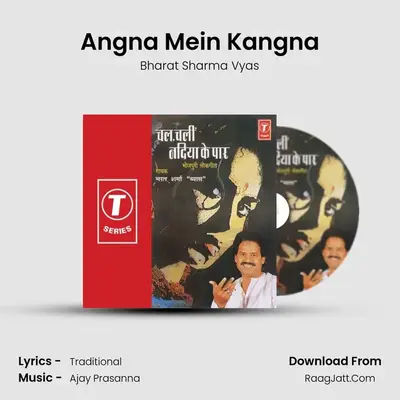 Angna Mein Kangna MP3 Song by Bharat Sharma Vyas Cover