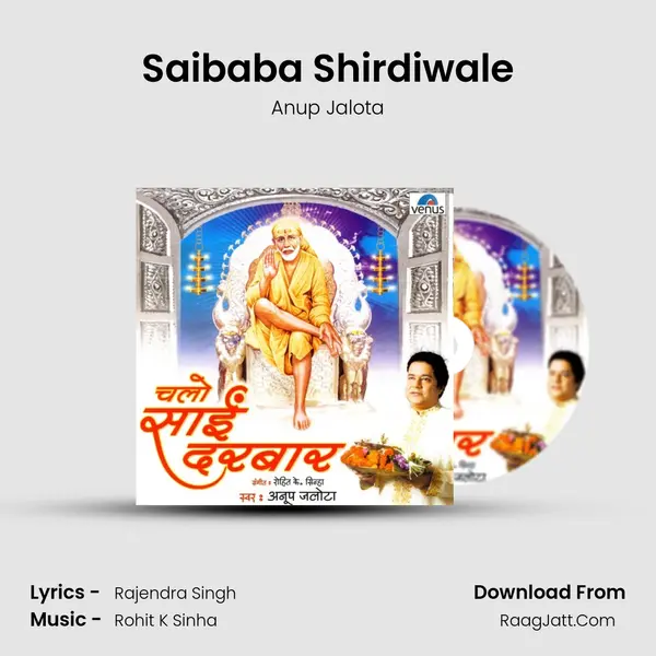Saibaba Shirdiwale MP3 Song by Anup Jalota Cover