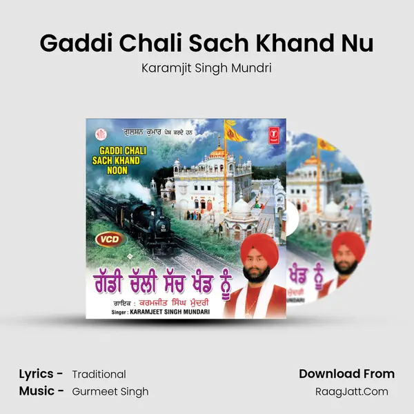 Gaddi Chali Sach Khand Nu mp3 song