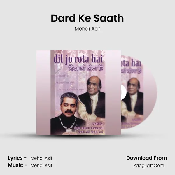 Dard Ke Saath MP3 Song by Mehdi Asif Cover