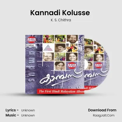 Kannadi Kolusse (F) MP3 Song by K. S. Chithra Cover