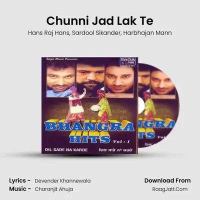 Chunni Jad Lak Te MP3 Song by Hans Raj Hans Cover