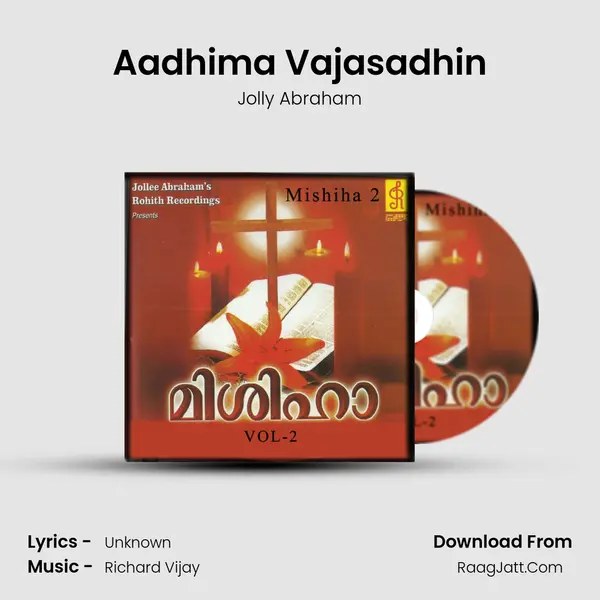 Aadhima Vajasadhin MP3 Song by Jolly Abraham Cover