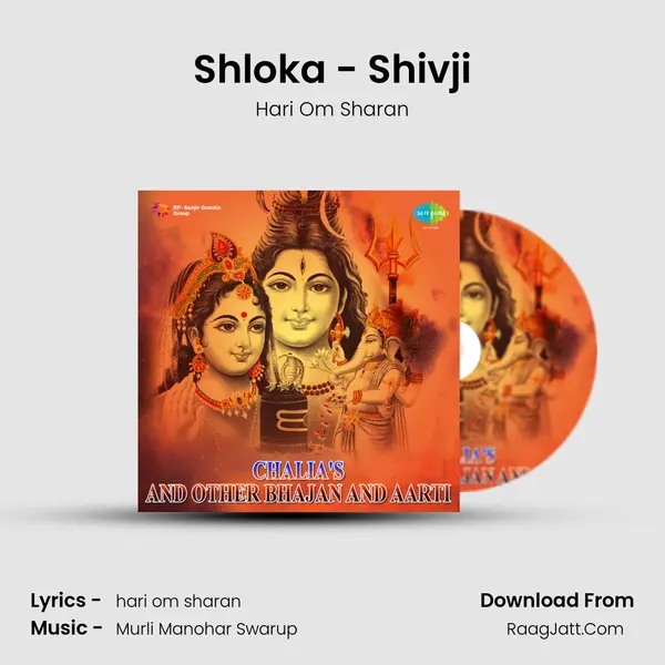 Shloka - Shivji MP3 Song by Hari Om Sharan Cover