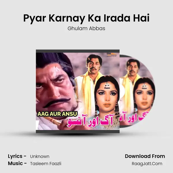 Pyar Karnay Ka Irada Hai MP3 Song by Ghulam Abbas Cover