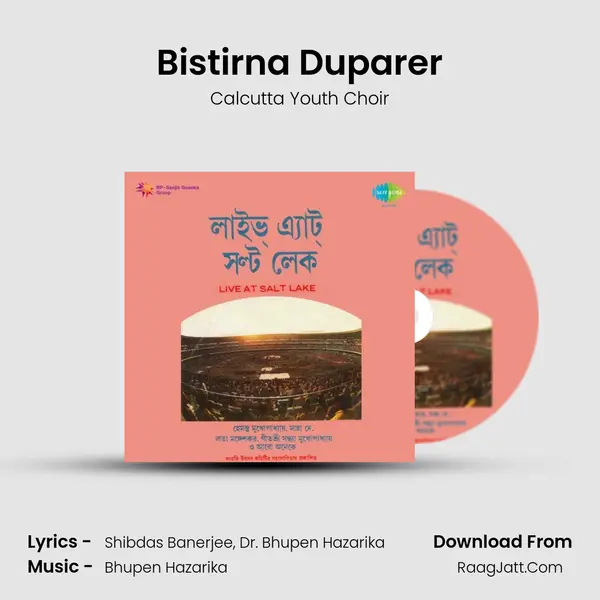 Bistirna Duparer MP3 Song by Calcutta Youth Choir Cover
