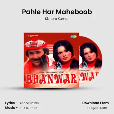 Pahle Har Maheboob MP3 Song by Kishore Kumar Cover