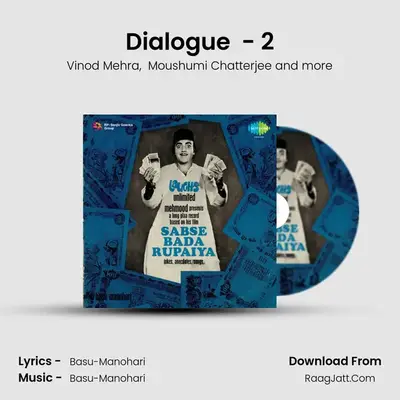 Dialogue  - 2 mp3 song