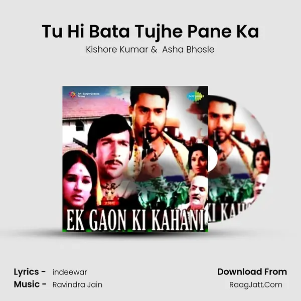 Tu Hi Bata Tujhe Pane Ka MP3 Song by Kishore Kumar Cover