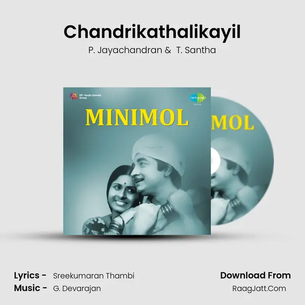 Chandrikathalikayil MP3 Song by P. Jayachandran Cover