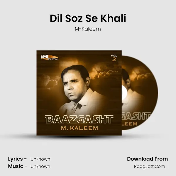 Dil Soz Se Khali MP3 Song by M-Kaleem Cover