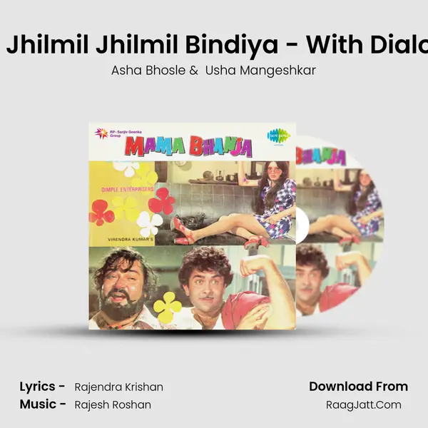Meri Jhilmil Jhilmil Bindiya - With Dialogue MP3 Song by Asha Bhosle Cover