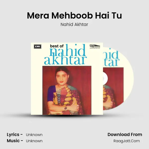 Mera Mehboob Hai Tu MP3 Song by Nahid Akhtar Cover