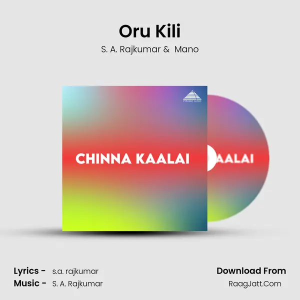 Oru Kili MP3 Song by S. A. Rajkumar Cover