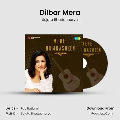 Dilbar Mera mp3 song