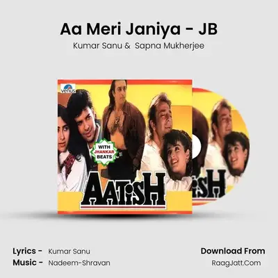 Aa Meri Janiya - JB MP3 Song by Kumar Sanu Cover