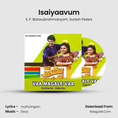 Isaiyaavum MP3 Song by S. P. Balasubrahmanyam Cover