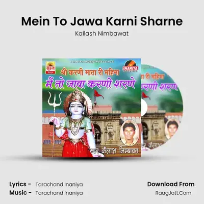 Mein To Jawa Karni Sharne - Kailash Nimbawat