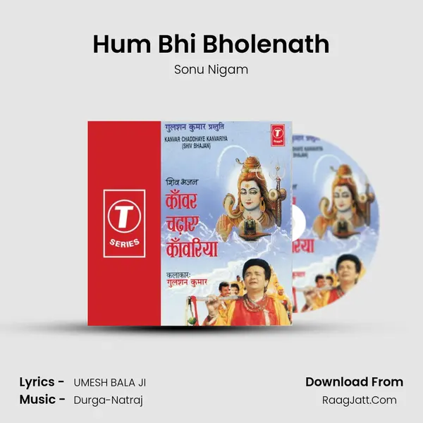 Hum Bhi Bholenath MP3 Song by Sonu Nigam Cover