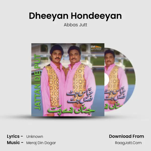 Dheeyan Hondeeyan MP3 Song by Abbas Jutt Cover