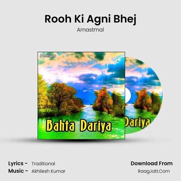 Rooh Ki Agni Bhej MP3 Song by Arnastmal Cover