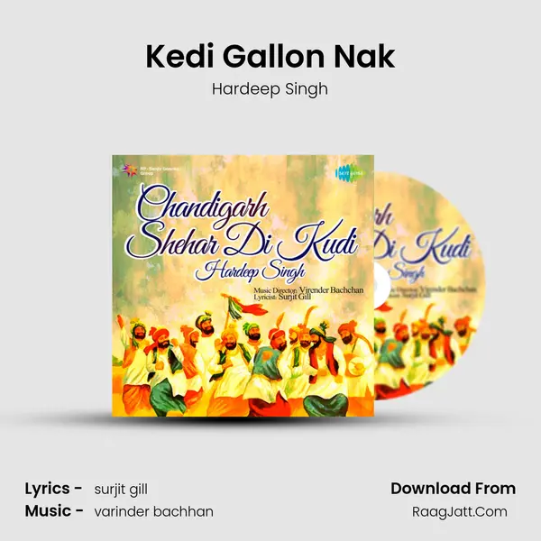 Kedi Gallon Nak MP3 Song by Hardeep Singh Cover