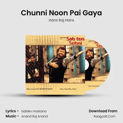 Chunni Noon Pai Gaya MP3 Song by Hans Raj Hans Cover