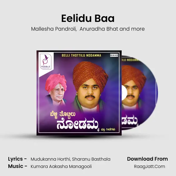 Eelidu Baa MP3 Song by Mallesha Pandroli Cover