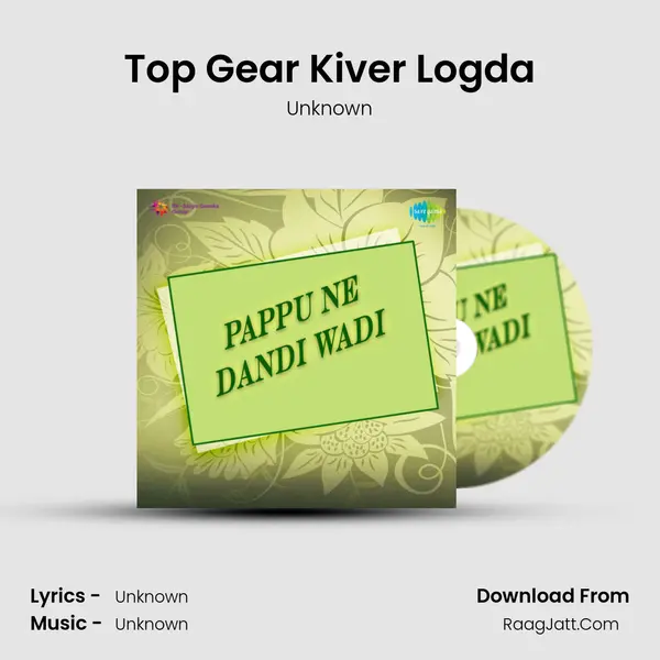 Top Gear Kiver Logda MP3 Song by Unknown Cover