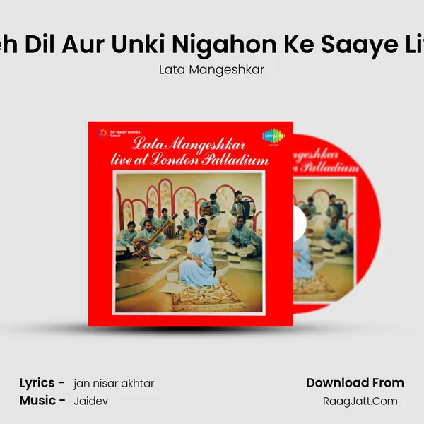 Yeh Dil Aur Unki Nigahon Ke Saaye Live MP3 Song by Lata Mangeshkar Cover