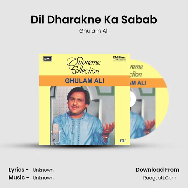Dil Dharakne Ka Sabab MP3 Song by Ghulam Ali Cover