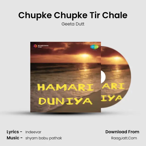 Chupke Chupke Tir Chale mp3 song