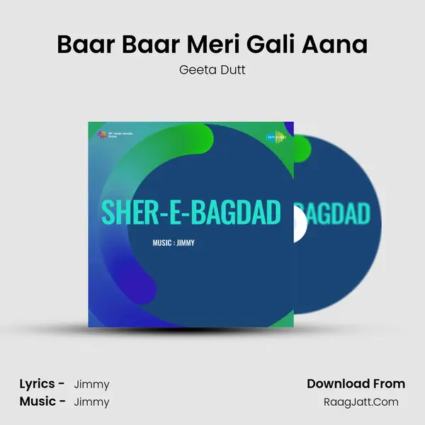 Baar Baar Meri Gali Aana MP3 Song by Geeta Dutt Cover