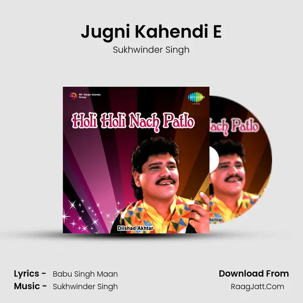 Jugni Kahendi E MP3 Song by Sukhwinder Singh Cover