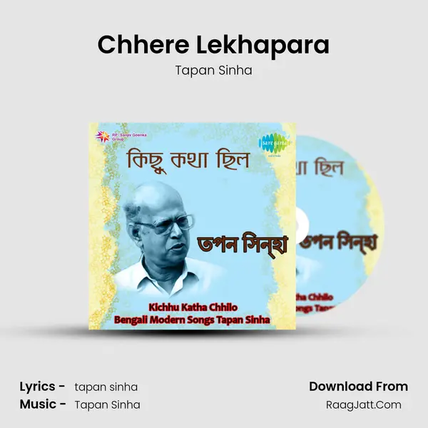 Chhere Lekhapara MP3 Song by Tapan Sinha Cover