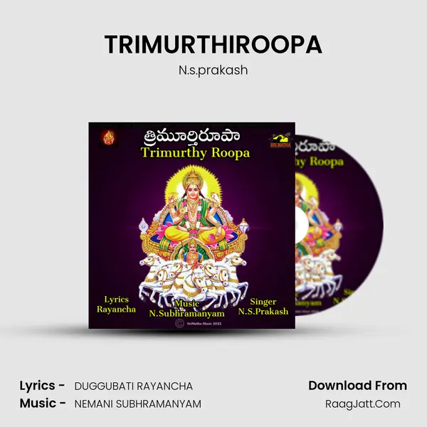 TRIMURTHIROOPA MP3 Song by N.s.prakash Cover