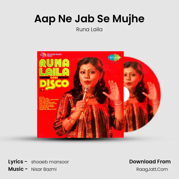 Aap Ne Jab Se Mujhe MP3 Song by Runa Laila Cover