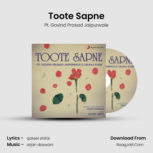 Toote Sapne MP3 Song by Pt. Govind Prasad Jaipurwale Cover