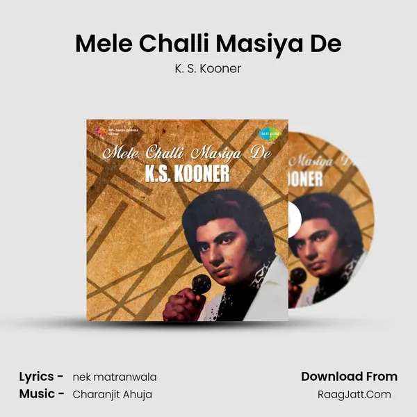 Mele Challi Masiya De mp3 song