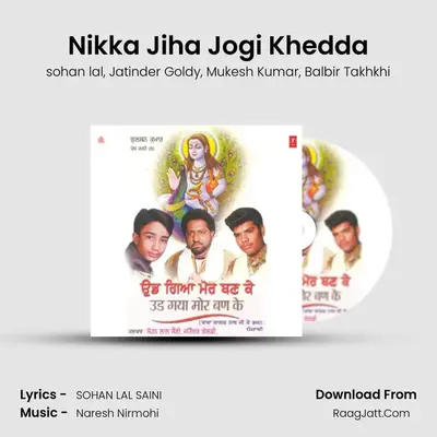 Nikka Jiha Jogi Khedda MP3 Song by sohan lal Cover