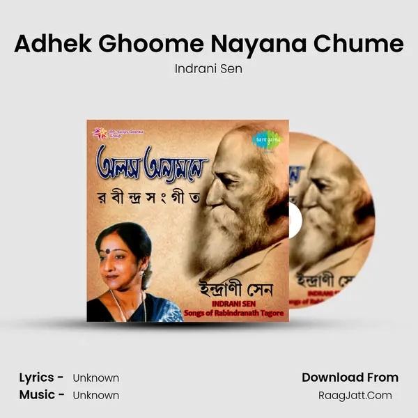 Adhek Ghoome Nayana Chume MP3 Song by Indrani Sen Cover
