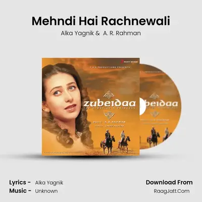Mehndi Hai Rachnewali MP3 Song by Alka Yagnik Cover