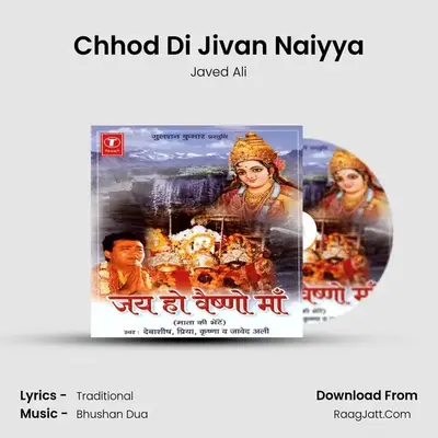 Chhod Di Jivan Naiyya MP3 Song by Javed Ali Cover
